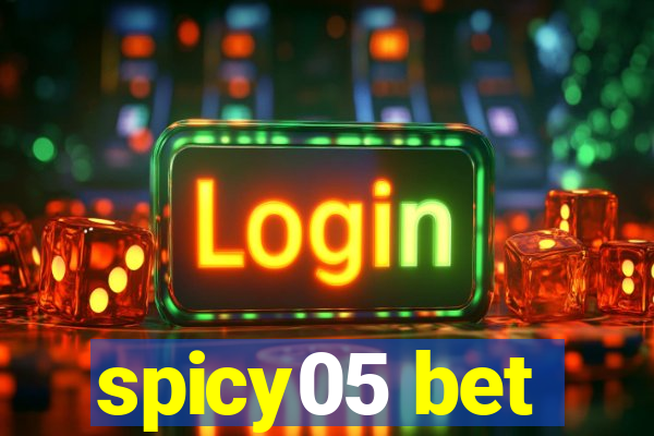 spicy05 bet