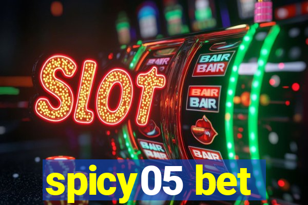 spicy05 bet