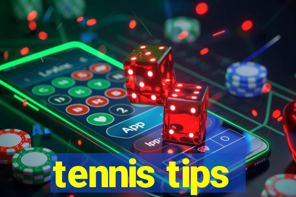 tennis tips