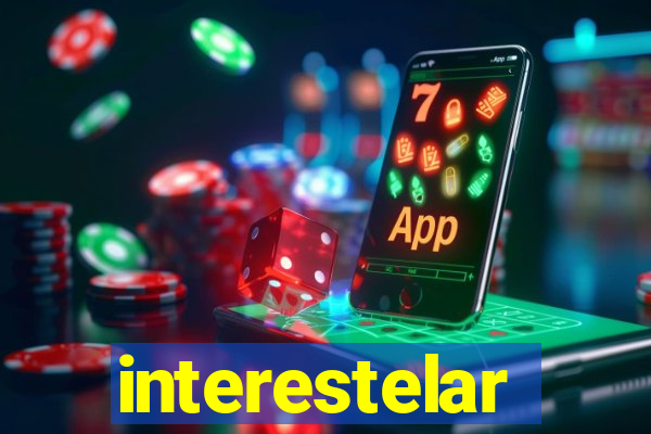 interestelar completo dublado hd