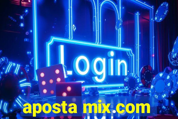 aposta mix.com