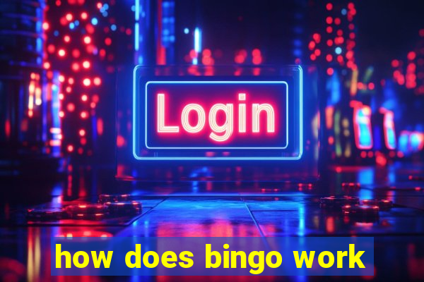 how does bingo work