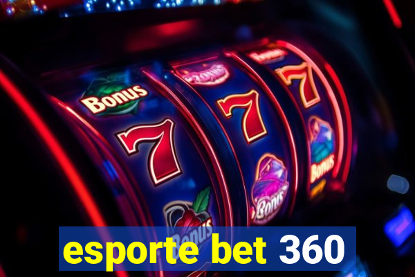 esporte bet 360