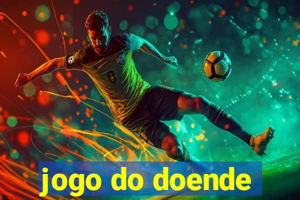 jogo do doende