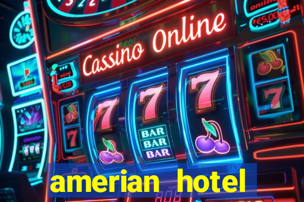 amerian hotel casino gala