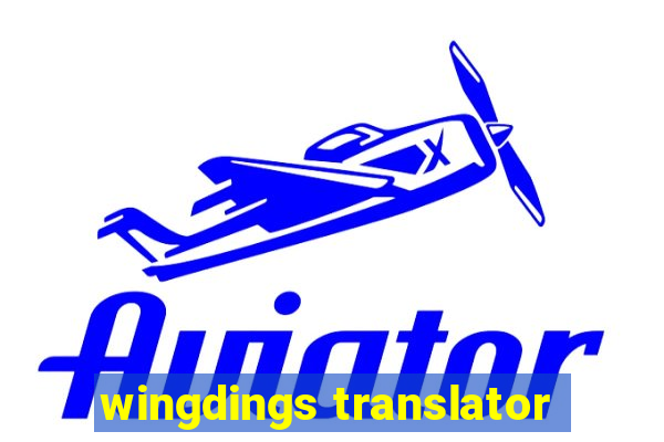 wingdings translator