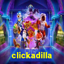 clickadilla