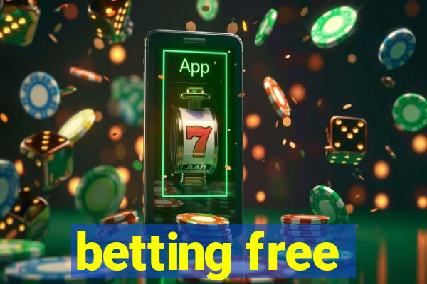 betting free