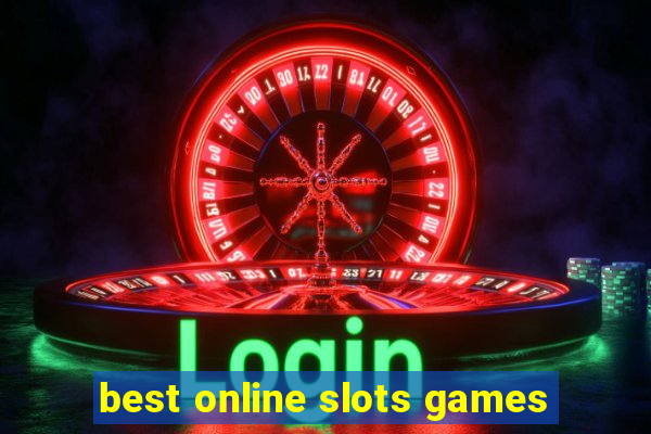 best online slots games