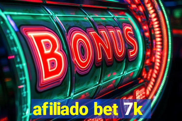 afiliado bet 7k