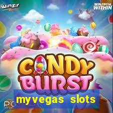 myvegas slots casino free