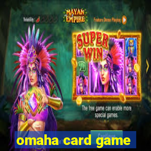 omaha card game