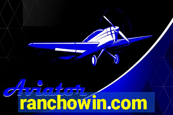 ranchowin.com