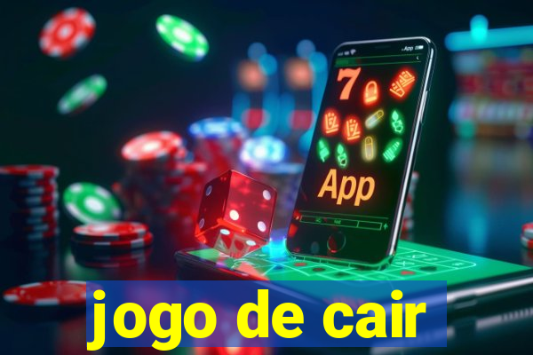 jogo de cair