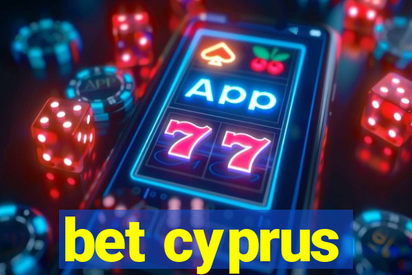 bet cyprus