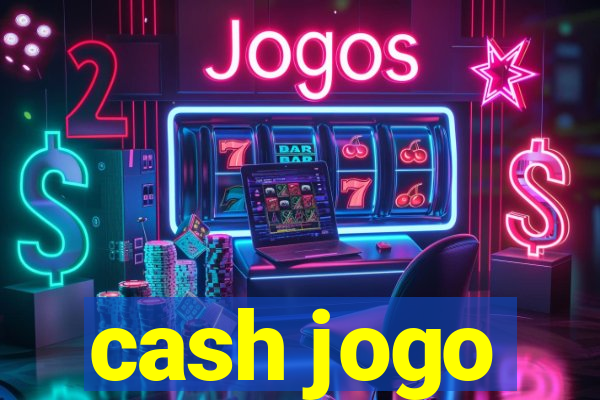 cash jogo