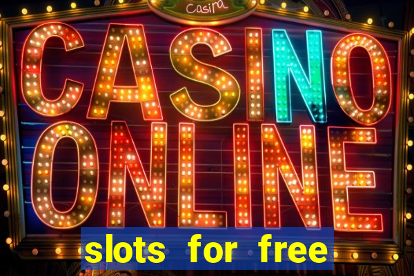 slots for free with bonus