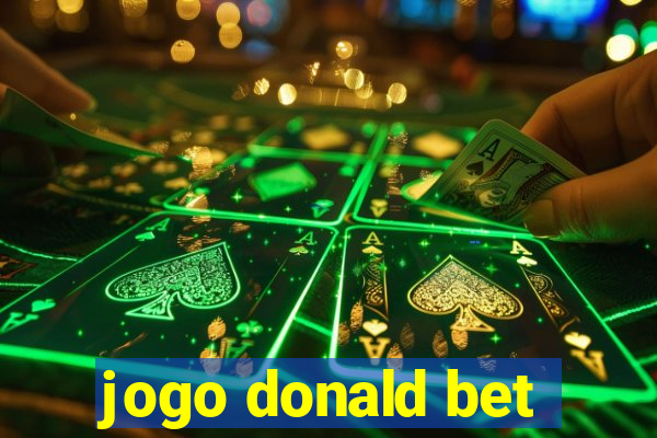 jogo donald bet