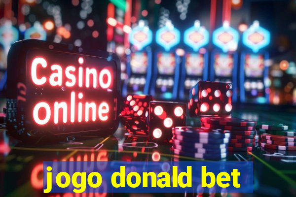 jogo donald bet