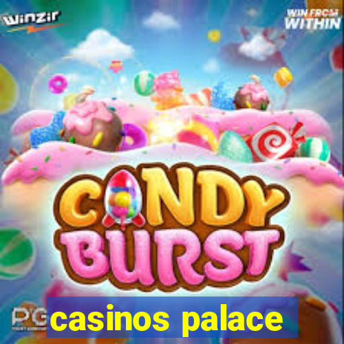 casinos palace