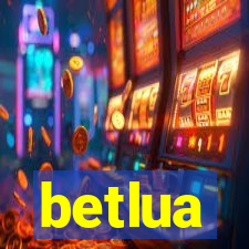 betlua