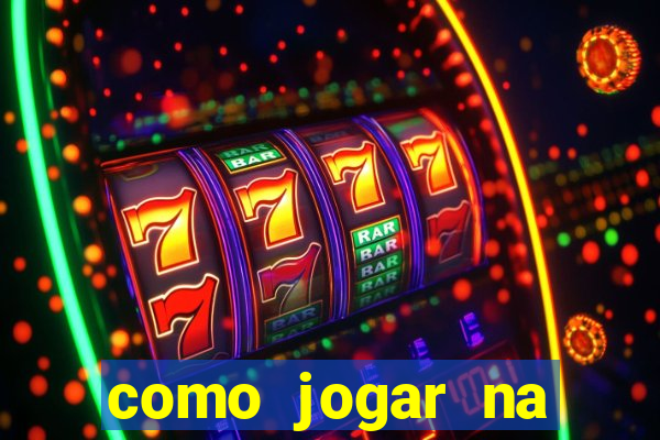 como jogar na blaze e ganhar