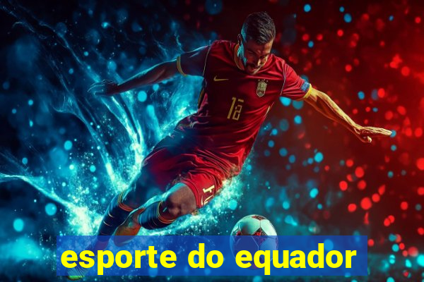 esporte do equador