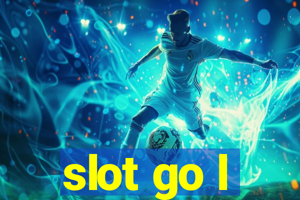 slot go l