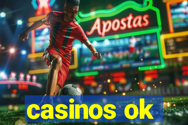 casinos ok