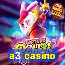 a3 casino