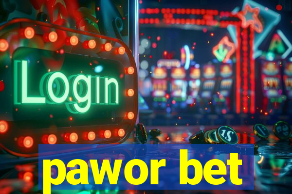 pawor bet