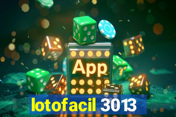 lotofacil 3013