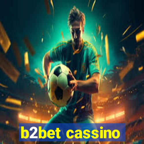 b2bet cassino