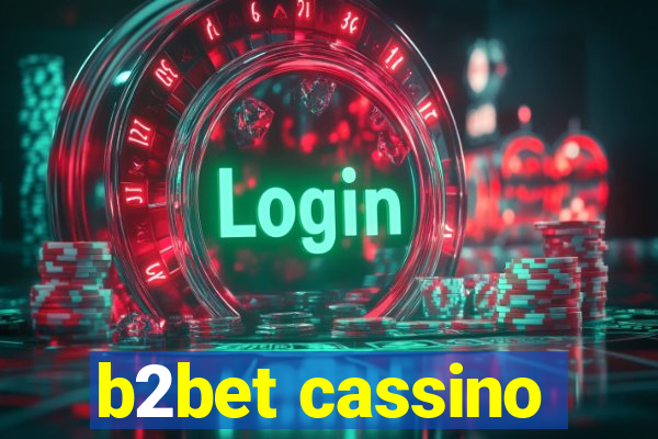 b2bet cassino