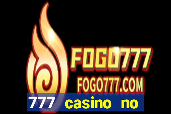 777 casino no deposit bonus