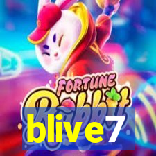 blive7