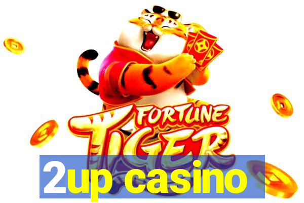 2up casino