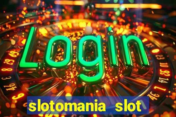 slotomania slot machine free