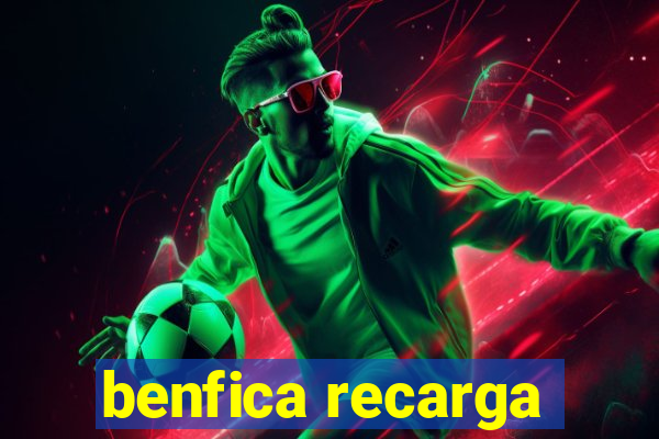 benfica recarga