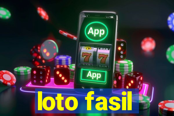 loto fasil