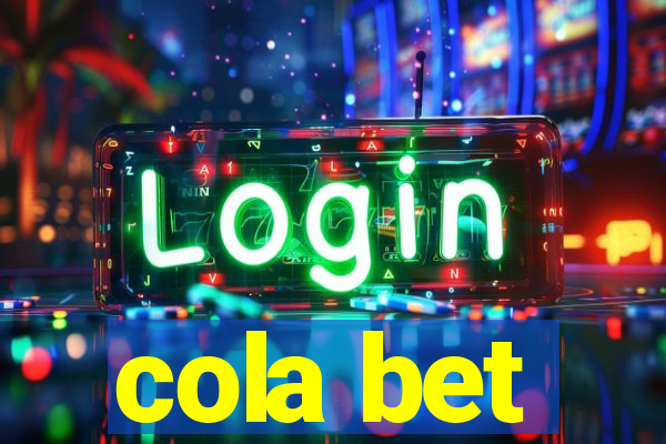 cola bet