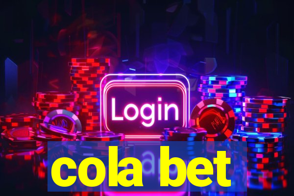 cola bet