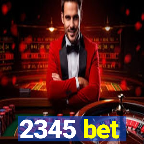 2345 bet