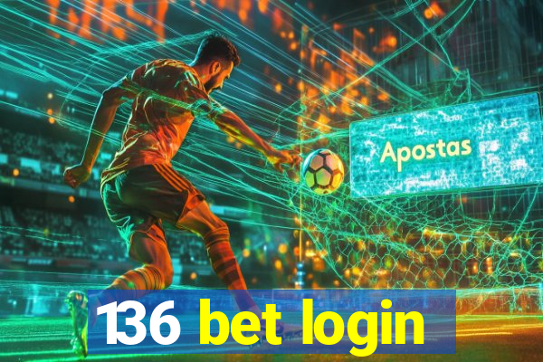 136 bet login