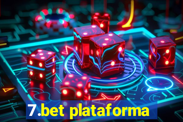 7.bet plataforma