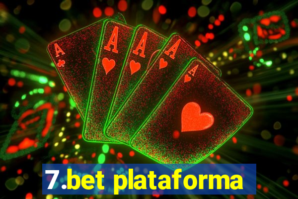 7.bet plataforma