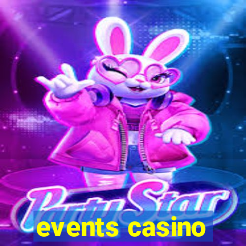 events casino