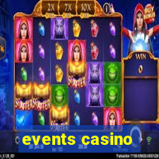 events casino