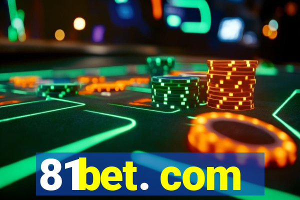 81bet. com