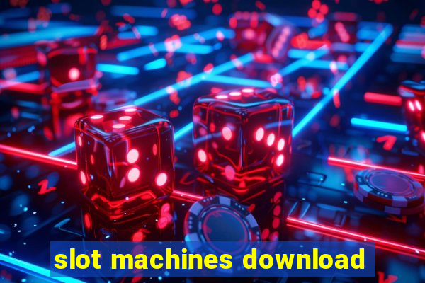 slot machines download